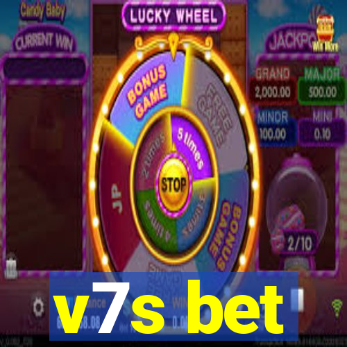 v7s bet